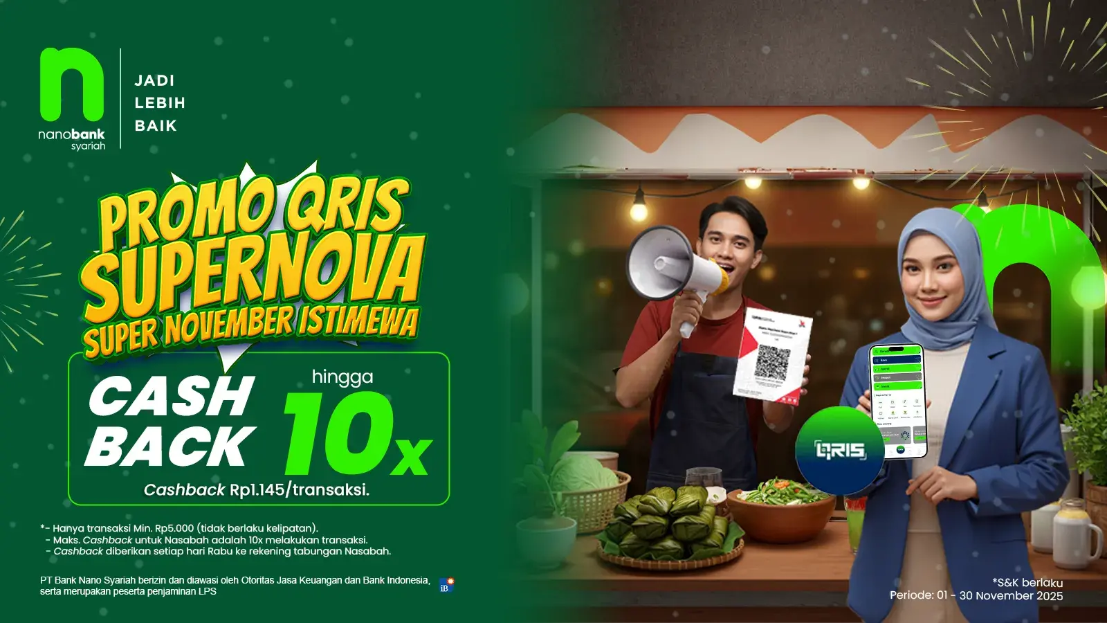 SUPERNOVA! November Istimewa Dengan Promo Cashback QRIS Hingga 10X!