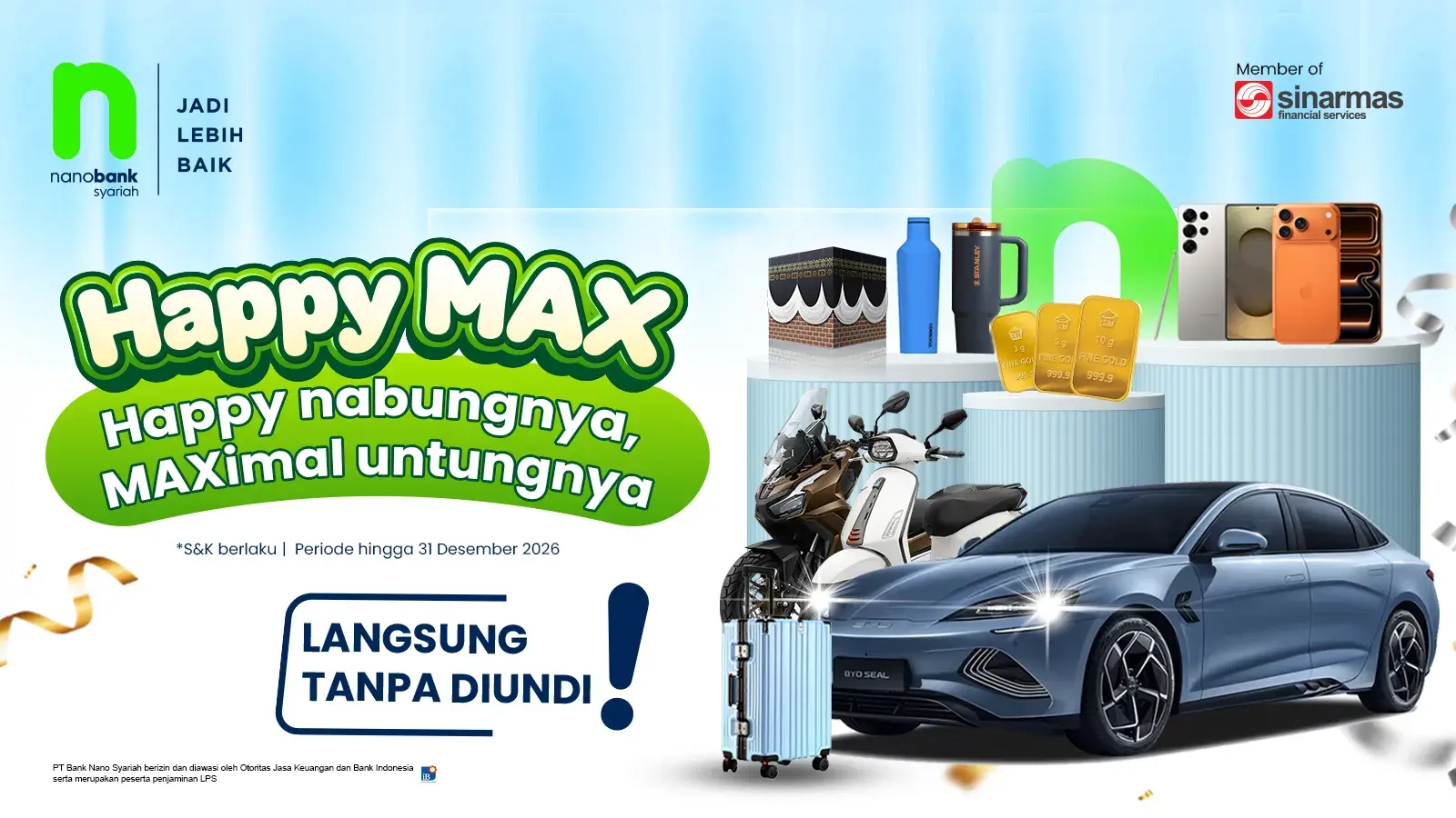 Nabung makin happy, MAXimal untungnya!