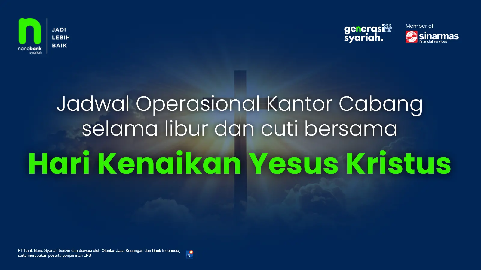 Pengumuman Jadwal Operasional Kantor Cabang Nanobank Syariah