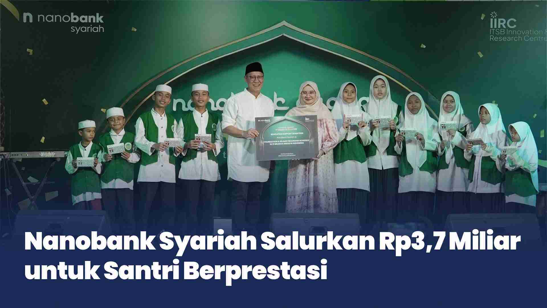 Nano Bank Salurkan 3,7 Milliar