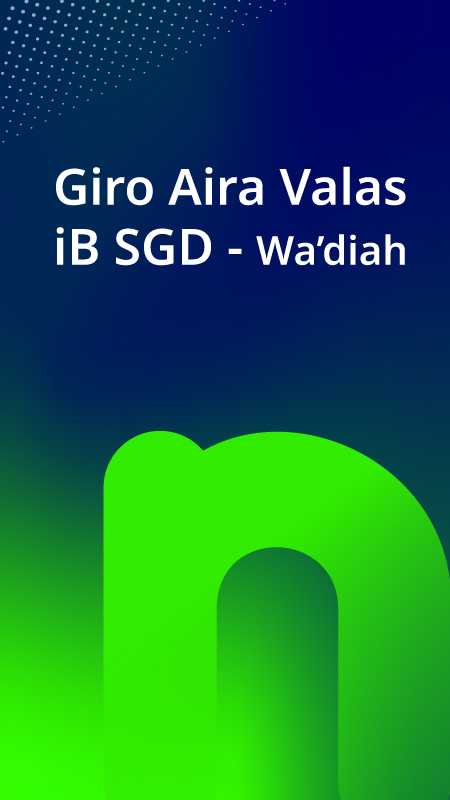 Giro Aira Valas iB SGD - Wadi’ah