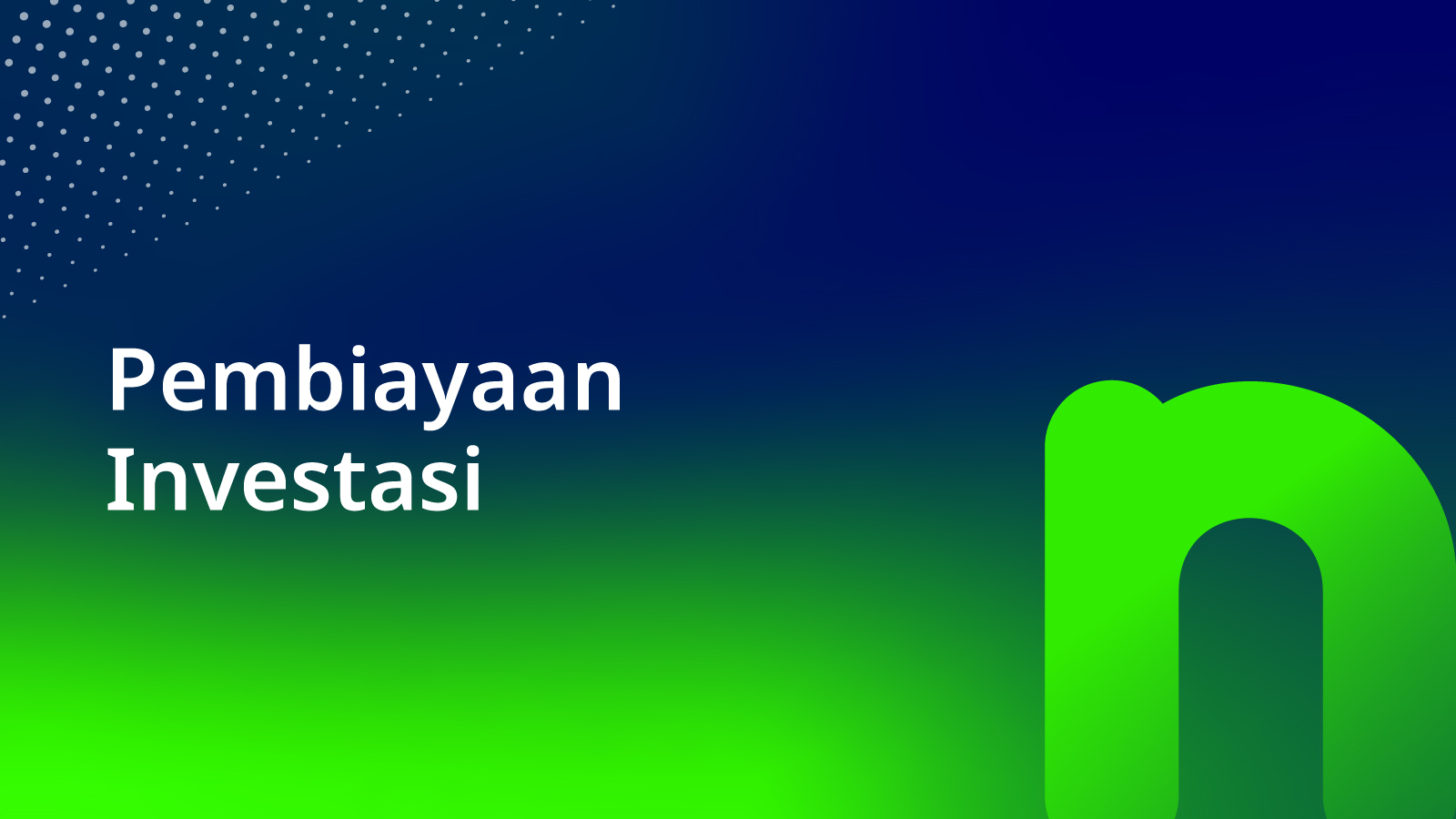 Pembiayaan Investasi