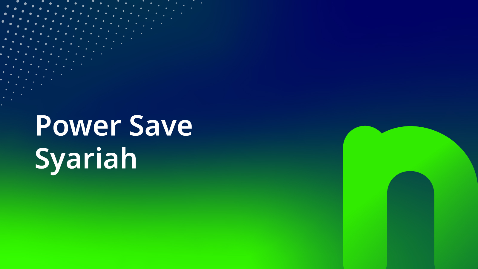 Power Save Syariah